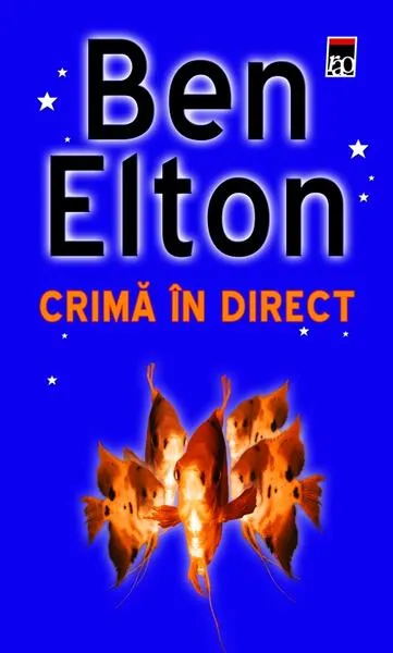 Crimă în direct - Paperback brosat - Ben Elton - RAO