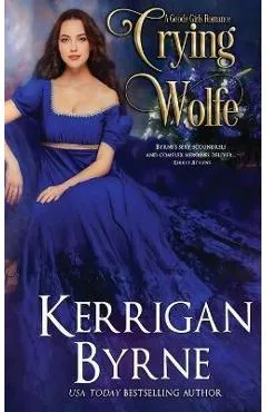 Crying Wolfe - Kerrigan Byrne