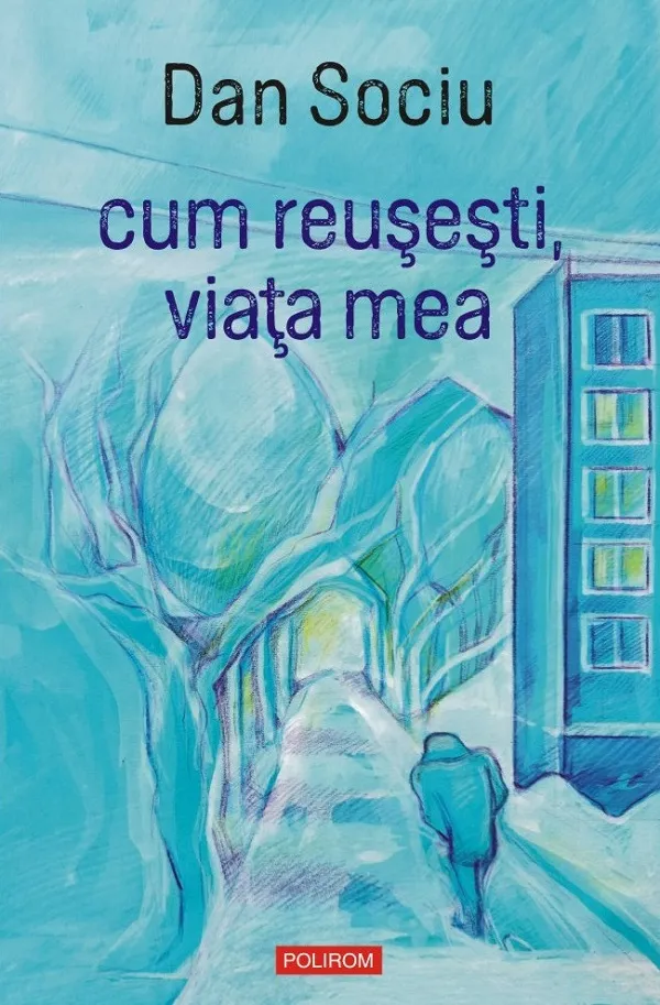 cum reuşeşti, viaţa mea