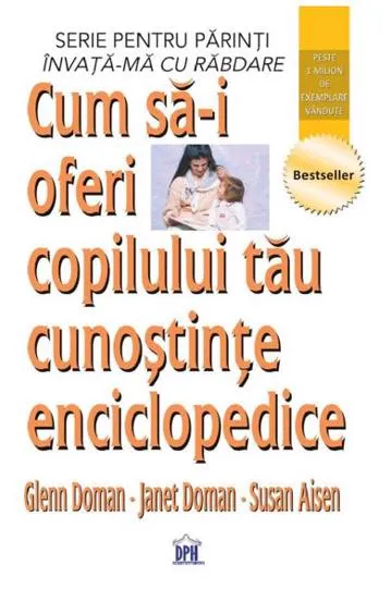 Cum sa-i oferi copilului tau cunostinte enciclopedice