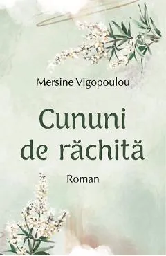 Cununi de rachita - Mersine Vigopoulou