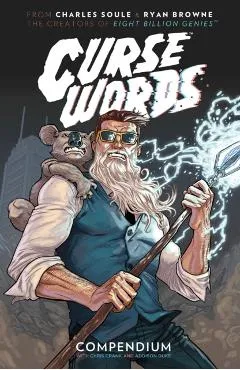 Curse Words: The Hole Damned Thing Compendium - Charles Soule