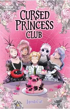 Cursed Princess Club Volume Four: A Webtoon Unscrolled Graphic Novel - Lambcat