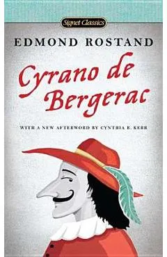 Cyrano de Bergerac: A Heroic Comedy in Five Acts - Edmond Rostand