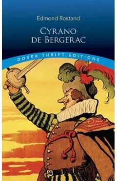 Cyrano de Bergerac - Edmond Rostand