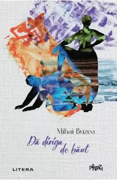 Da diriga de baut - Mihai Buzea