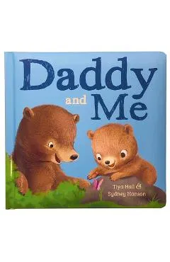 Daddy and Me - Tiya Hall