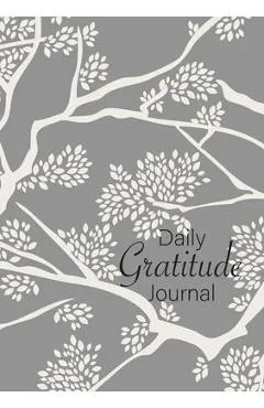 Daily Gratitude Journal: (Branches) A 52-Week Guide to Becoming Grateful - Blank Classic