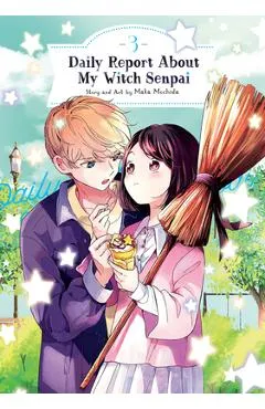 Daily Report about My Witch Senpai Vol. 3 - Maka Mochida