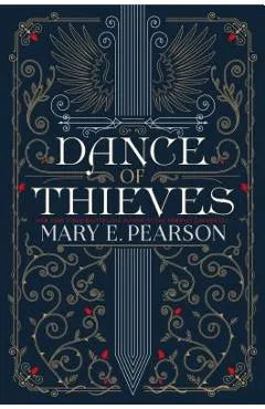 Dance of Thieves - Mary E. Pearson