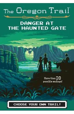 Danger at the Haunted Gate, Volume 2 - Jesse Wiley