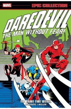Daredevil Epic Collection: To Dare the Devil - Frank Miller