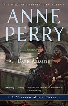 Dark Assassin - Anne Perry