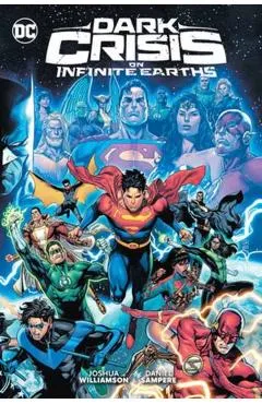 Dark Crisis on Infinite Earths - Joshua Williamson