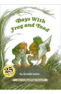 Days with Frog and Toad - Arnold Lobel