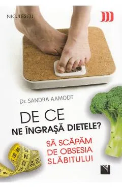 De ce ne ingrasa dietele? - Sandra Aamodt