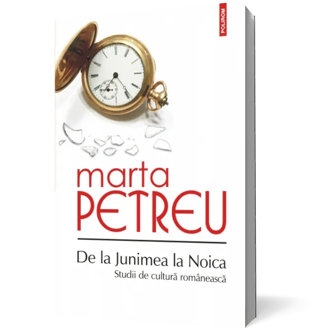 De la Junimea la Noica: Studii de cultură românească