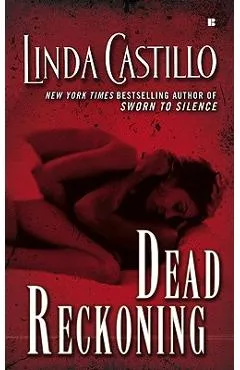 Dead Reckoning - Linda Castillo