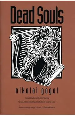 Dead Souls - Nikolai Gogol