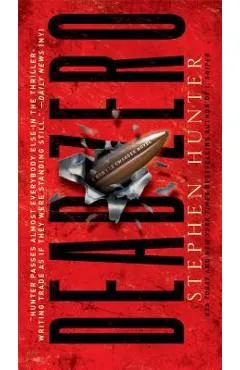 Dead Zero - Stephen Hunter