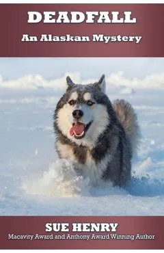 Deadfall - Sue Henry