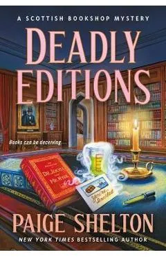 Deadly Editions: A Scottish Bookshop Mystery - Paige Shelton
