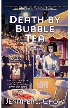 Death by Bubble Tea - Jennifer J. Chow