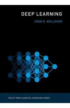 Deep Learning - John D. Kelleher