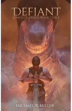 Defiant - Michael R. Miller