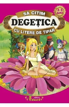 Degetica - Sa citim cu litere de tipar