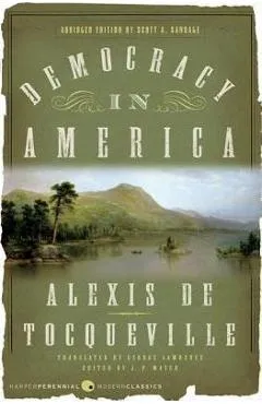 Democracy in America: Abridged Edition - Alexis De Tocqueville