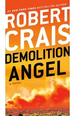 Demolition Angel - Robert Crais