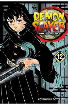 Demon Slayer: Kimetsu No Yaiba, Vol. 12, Volume 12 - Koyoharu Gotouge