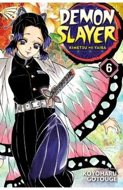 Demon Slayer: Kimetsu No Yaiba, Vol. 6, Volume 6 - Koyoharu Gotouge