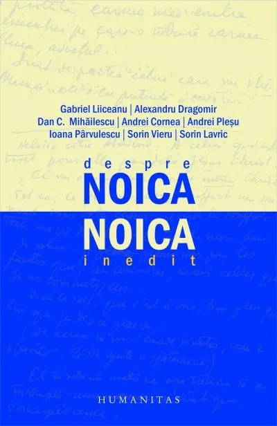 Despre Noica. Noica inedit