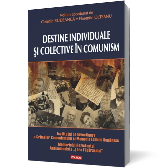 Destine individuale şi colective în comunism