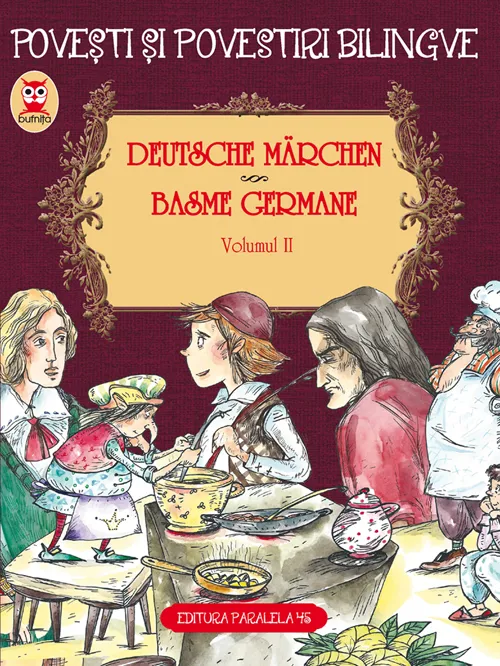 Deutsche Marchen. Basme germane (vol. 2)