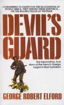 Devil's Guard, Paperback/George R. Elford
