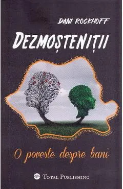Dezmostenitii - Dani Rockhoff