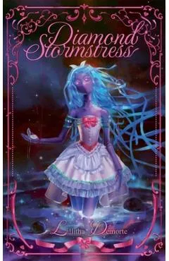 Diamond Stormstress - Lillitha Demorte