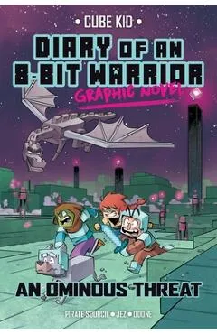 Diary of an 8-Bit Warrior Graphic Novel, 2: An Ominous Threat - Pirate Sourcil
