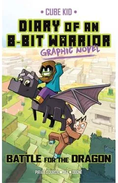 Diary of an 8-Bit Warrior Graphic Novel: Battle for the Dragon Volume 4 - Pirate Sourcil