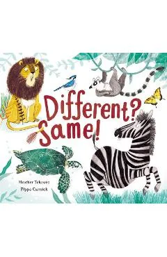 Different? Same! - Heather Tekavec