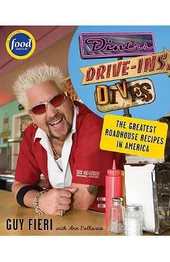 Diners, Drive-Ins and Dives: An All-American Road Trip...with Recipes! - Guy Fieri