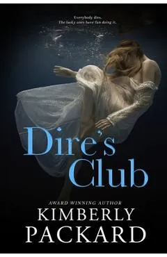 Dire's Club - Kimberly Packard