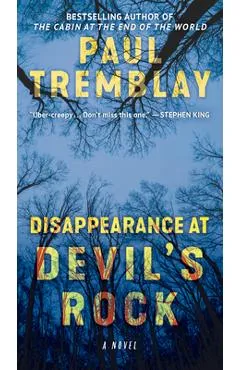 Disappearance at Devil's Rock - Paul Tremblay