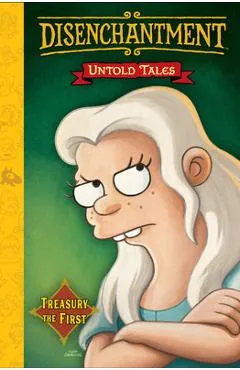 Disenchantment: Untold Tales Vol.1 - Matt Groening