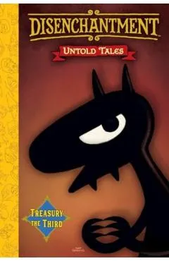 Disenchantment: Untold Tales Vol.3 - Matt Groening