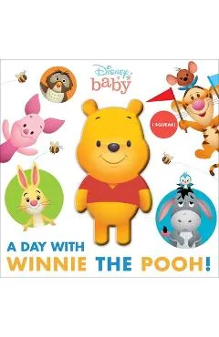 Disney Baby: A Day with Winnie the Pooh! - Maggie Fischer