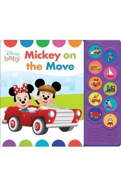 Disney Baby: Mickey on the Move Sound Book [With Battery] - Pi Kids
